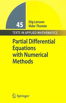 Partial Differential Equations with Numerical Methods