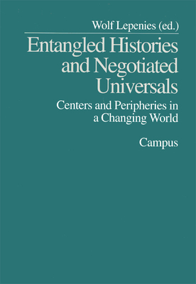 Entangled Histories and Negotiated Universals