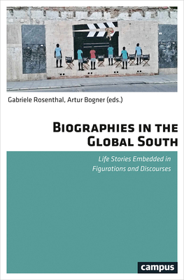 Biographies in the Global South