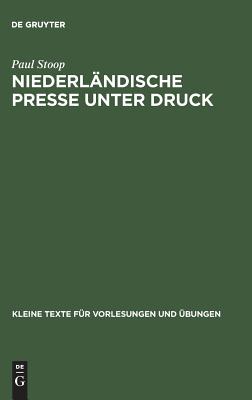 Niederländische Presse unter Druck