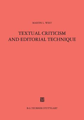 Textual Criticism and Editorial Technique