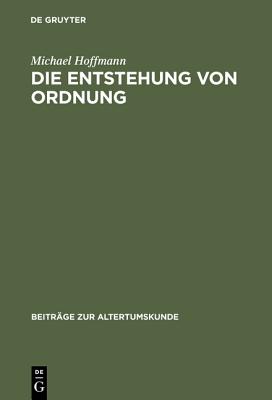 Die Entstehung von Ordnung