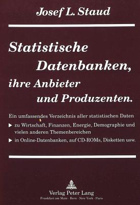 Statistische Datenbanken, ihre Anbieter und Produzenten