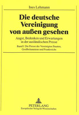 Die Deutsche Vereinigung Von Aussen Gesehen