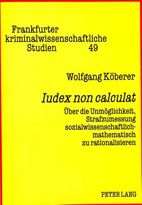 «Iudex non calculat»