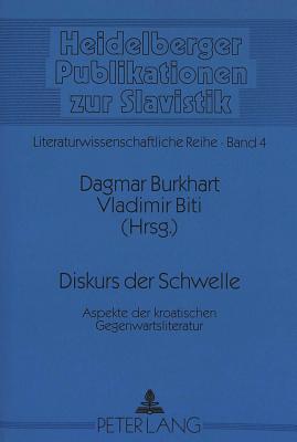 Diskurs der Schwelle