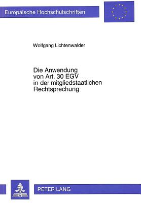 Die Anwendung von Art. EGV in der mitgliedstaatlichen Rechtsprechung