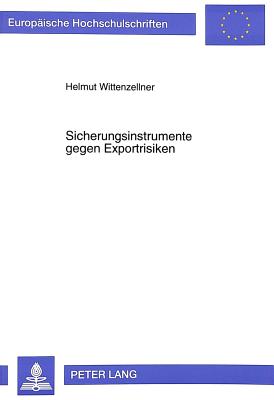 Sicherungsinstrumente gegen Exportrisiken