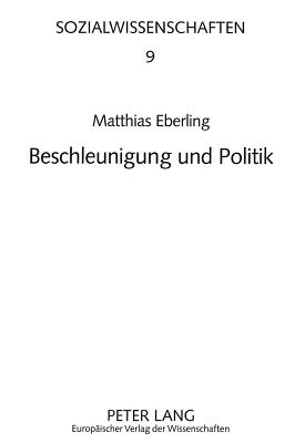 Beschleunigung und Politik