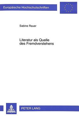 Literatur als Quelle des Fremdverstehens