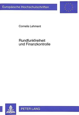 Rundfunkfreiheit und Finanzkontrolle