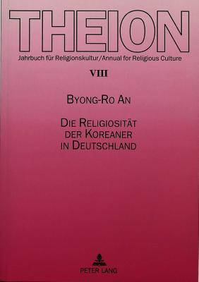 Die Religiositaet der Koreaner in Deutschland