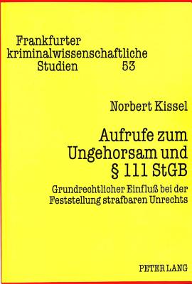 Aufrufe zum Ungehorsam und  111 StGB