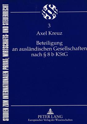 Beteiligung an auslaendischen Gesellschaften nach  8 b KStG