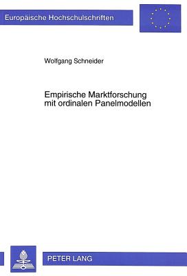 Empirische Marktforschung mit ordinalen Panelmodellen