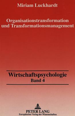 Organisationstransformation und Transformationsmanagement