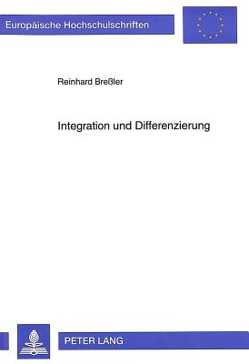 Integration Und Differenzierung