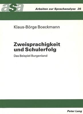 Zweisprachigkeit und Schulerfolg