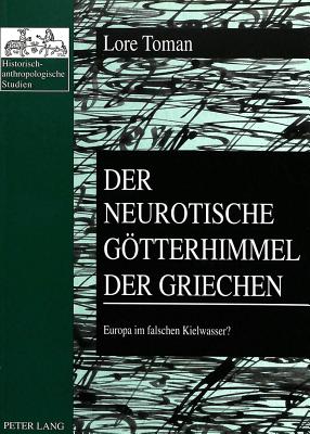 Der Neurotische Goetterhimmel Der Griechen