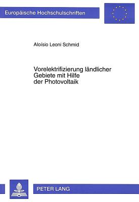 Vorelektrifizierung laendlicher Gebiete mit Hilfe der Photovoltaik