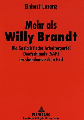 Mehr ALS Willy Brandt