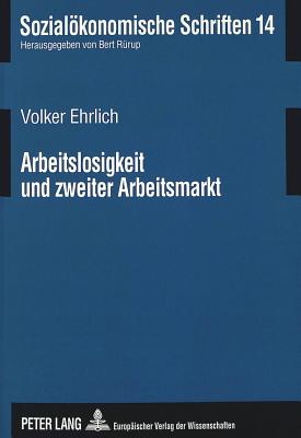 Arbeitslosigkeit Und Zweiter Arbeitsmarkt