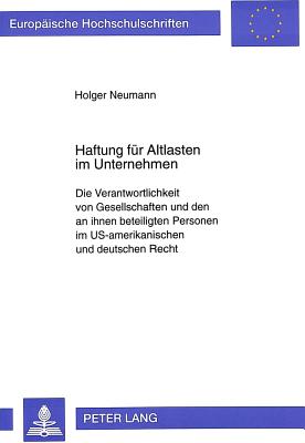 Haftung fuer Altlasten im Unternehmen