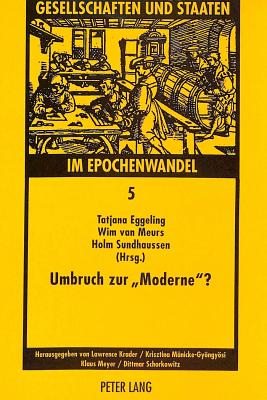 Umbruch zur «Moderne»?