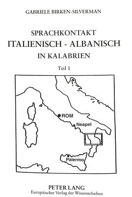 Sprachkontakt Italienisch - Albanisch in Kalabrien