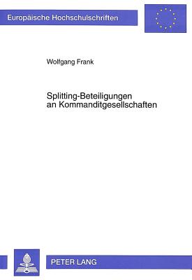 Splitting-Beteiligungen an Kommanditgesellschaften