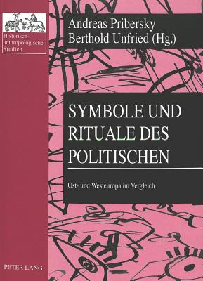 Symbole Und Rituale Des Politischen