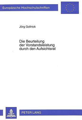 Die Beurteilung der Vorstandsleistung durch den Aufsichtsrat