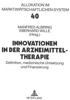 Innovationen in der Arzneimitteltherapie