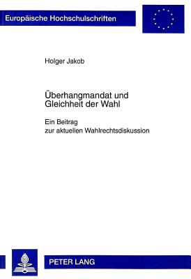 Ueberhangmandat und Gleichheit der Wahl