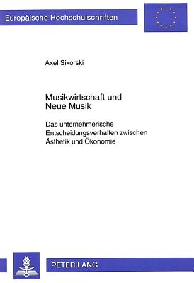 Musikwirtschaft und Neue Musik