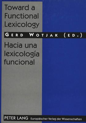 Toward a Functional Lexicology