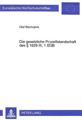 Die Gesetzliche Prozessstandschaft  1629 III, 1 Bgb