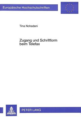 Zugang und Schriftform beim Telefax