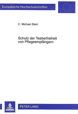 Schutz Der Testierfreiheit Von Pflegeempfaengern