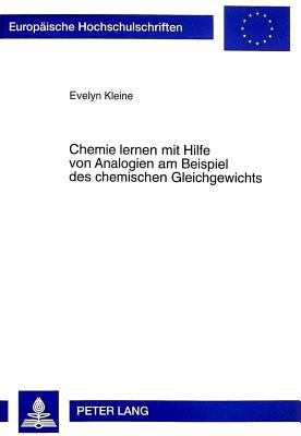 Chemie Lernen Mit Hilfe Von Analogien Am Beispiel Des Chemischen Gleichgewichts
