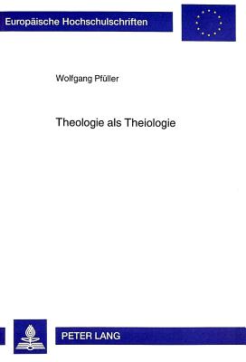 Theologie als Theiologie