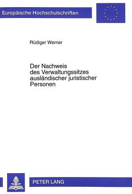 Der Nachweis Des Verwaltungssitzes Auslaendischer Juristischer Personen