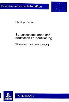 Sprachkonzeptionen Der Deutschen Fruehaufklaerung