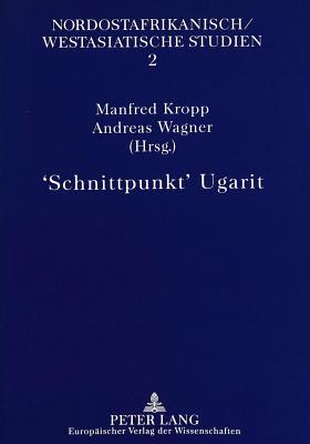 'Schnittpunkt' Ugarit