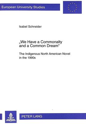 "We Have a Commonalty and a Common Dream"