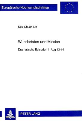 Wundertaten und Mission