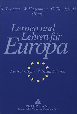 Lernen Und Lehren Fuer Europa