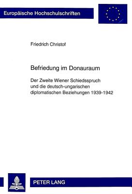 Befriedung Im Donauraum