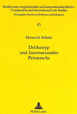 Deliktstyp und Internationales Privatrecht