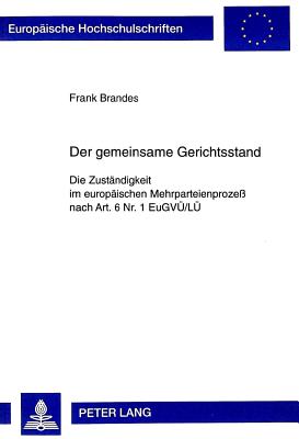 Der Gemeinsame Gerichtsstand